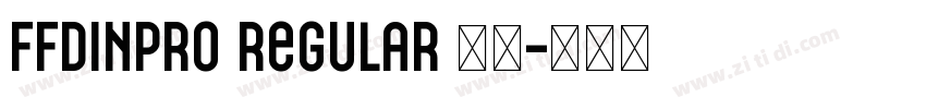 FFDINPro Regular 语言字体转换